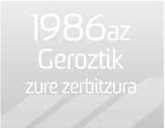 1986az geroztik zure zerbitzura